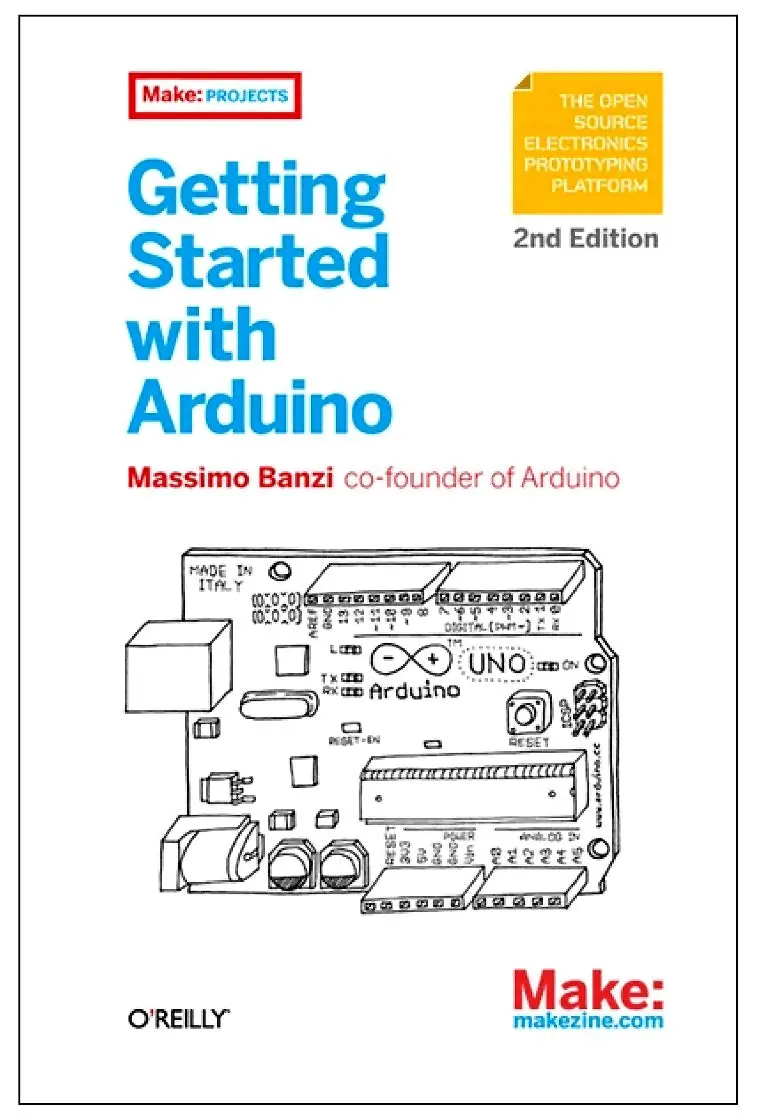 10250 - Arduino Getting Started 2Nd Edition By Massimo Banzi 1