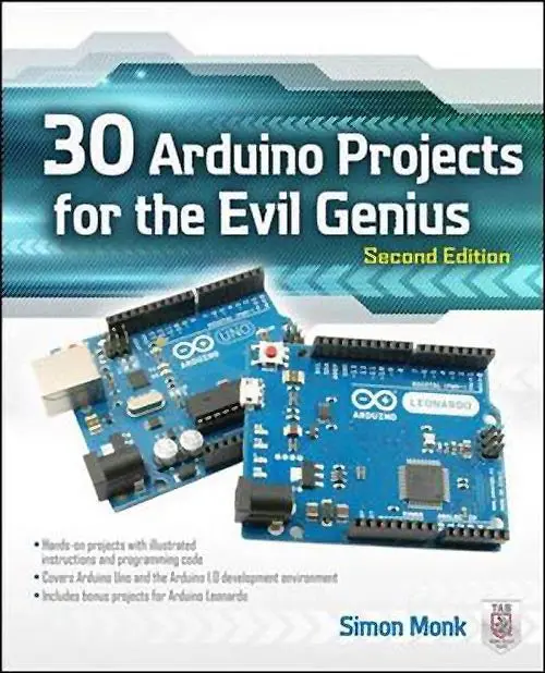 0071817727 - 30 Arduino Projects For The Evil Genius Second Edition 1